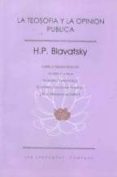 la teosofia y la opinion publica-h.p. blavatsky-9789685566056 la teosofia y la opinion publica-h.p. blavatsky-9789685566056