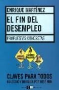 el fin del desempleo: propuestas concretas-enrique mario martinez-9789871181056 el fin del desempleo: propuestas concretas-enrique mario martinez-9789871181056