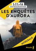 LES ENQUÊTES D'AURORA - L'INTÉGRALE