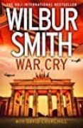 war cry-wilbur smith-9780007535866 war cry-wilbur smith-9780007535866