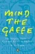 mind the gaffe: the penguin guide to common errors in english-r.l. trask-9780140514766 mind the gaffe: the penguin guide to common errors in english-r.l. trask-9780140514766