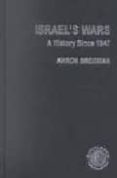 israel s wars: from the 1947 palestine war to the al-qasa intifad a (2nd ed.)-ahron bregman-9780415287166 israel s wars: from the 1947 palestine war to the al-qasa intifad a (2nd ed.)-ahron bregman-9780415287166