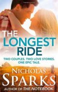 the longest ride-nicholas sparks-9780751549966 the longest ride-nicholas sparks-9780751549966