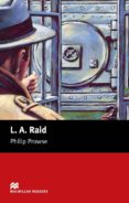 macmillan readers beguinner: l.a. raid-philip prowse-9781405072366 macmillan readers beguinner: l.a. raid-philip prowse-9781405072366