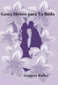 gaste menos para su boda (ebook)-9781507106266 gaste menos para su boda (ebook)-9781507106266