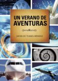 un verano de aventuras (ebook)-9781629347066 un verano de aventuras (ebook)-9781629347066