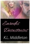 enredos desastrosos (ebook)-k.l. middleton-9781633398566 enredos desastrosos (ebook)-k.l. middleton-9781633398566