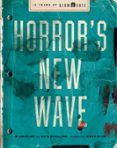HORROR'S NEW WAVE