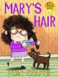 mary s hair-eoin colfer-richard watson-9781781122266 mary s hair-eoin colfer-richard watson-9781781122266