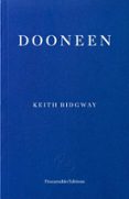 Búsqueda de libros electrónicos de descarga gratuita DOONEEN de Keith Ridgway CHM MOBI ePub (Literatura española) 9781804272466