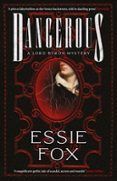 Descargar libros completos en línea gratis DANGEROUS 9781916788466 RTF PDB iBook en español de ESSIE FOX