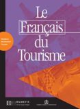 le français du tourisme (alumno)-9782011552266 le français du tourisme (alumno)-9782011552266