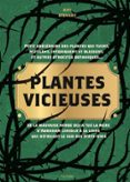 PLANTES VICIEUSES  (edición en francés)