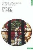 penser la bible-paul ricoeur-andre lacocque-9782020613866 penser la bible-paul ricoeur-andre lacocque-9782020613866