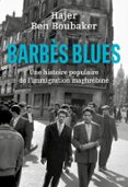 Descarga gratuita de bookworm completo BARBÈS BLUES  (edición en francés) RTF CHM