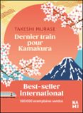 DERNIER TRAIN POUR KAMAKURA