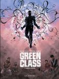 Free it ebooks descargar pdf GREEN CLASS - TOME 5 - DERNIER SACRIFICE  (edición en francés) de  9782808215466