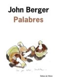 palabres-john berger-9782823612066 palabres-john berger-9782823612066