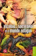 estado y sociedad en el mundo antiguo (ebook)-9786071611666 estado y sociedad en el mundo antiguo (ebook)-9786071611666