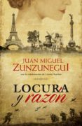 locura y razón (ebook)-juan miguel zunzunegui-9786073134866 locura y razón (ebook)-juan miguel zunzunegui-9786073134866