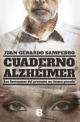 cuaderno alzheimer (ebook)-juan gerardo sampedro-9786073166966 cuaderno alzheimer (ebook)-juan gerardo sampedro-9786073166966