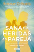 sana tus heridas en pareja (ebook)-9786073168366 sana tus heridas en pareja (ebook)-9786073168366