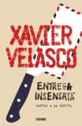 entrega insensata. cartas a la deriva (ebook)-velasco xavier-9786075274966 entrega insensata. cartas a la deriva (ebook)-velasco xavier-9786075274966