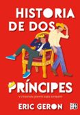 HISTORIA DE DOS PRÍNCIPES
