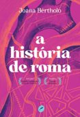 A HISTÓRIA DE ROMA