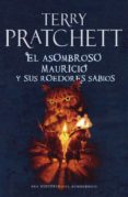 el asombroso mauricio y sus roedores sabios-terry pratchett-9788401339066 el asombroso mauricio y sus roedores sabios-terry pratchett-9788401339066