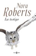la testigo (ebook)-nora roberts-9788401343766 la testigo (ebook)-nora roberts-9788401343766