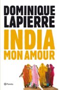 india, mon amour-dominique lapierre-9788408004066 india, mon amour-dominique lapierre-9788408004066