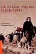 el exilio español (1936-1978)-julio martin casas-pedro carvajal urquijo-9788408048466 el exilio español (1936-1978)-julio martin casas-pedro carvajal urquijo-9788408048466