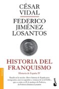 historia del franquismo-cesar vidal-federico jimenez losantos-9788408119166 historia del franquismo-cesar vidal-federico jimenez losantos-9788408119166