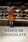 deseo de chocolate (ebook)-care santos-9788408129066 deseo de chocolate (ebook)-care santos-9788408129066