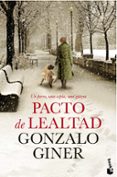 pacto de lealtad-gonzalo giner-9788408140566 pacto de lealtad-gonzalo giner-9788408140566