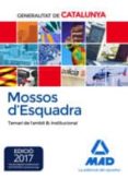 mossos d esquadra. temari de l àmbit b: institucional-9788414208366 mossos d esquadra. temari de l àmbit b: institucional-9788414208366