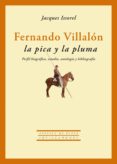 fernando villalon la pica y la pluma-jacques issorel-9788415177166 fernando villalon la pica y la pluma-jacques issorel-9788415177166