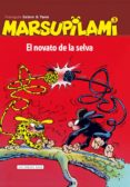 marsupilami 3: el novato de la selva-andre franquin-9788415706366 marsupilami 3: el novato de la selva-andre franquin-9788415706366