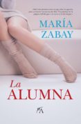 la alumna-maria zabay-9788416002566 la alumna-maria zabay-9788416002566