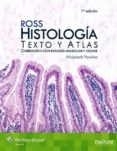 ross. histología: texto y atlas (7ª ed.)-wojciech pawlina-9788416004966 ross. histología: texto y atlas (7ª ed.)-wojciech pawlina-9788416004966