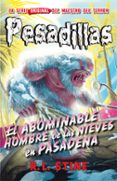 pesadillas 13:el abominable hombre de las nieves en pasadena-r.l. stine-9788416387366 pesadillas 13:el abominable hombre de las nieves en pasadena-r.l. stine-9788416387366