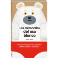 los calzoncillos del oso blanco-9788416394166 los calzoncillos del oso blanco-9788416394166