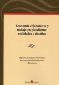economia colaborativa y trabajo en plataforma: realidades y desafios-miguel c. rodriguez-piñero royo-9788416608966 economia colaborativa y trabajo en plataforma: realidades y desafios-miguel c. rodriguez-piñero royo-9788416608966
