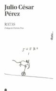 ratas-julio cesar perez-9788416738366 ratas-julio cesar perez-9788416738366
