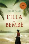 l illa de bembe-merce falco i pegueroles-9788416930166 l illa de bembe-merce falco i pegueroles-9788416930166