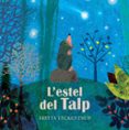 l estel del talp-britta teckentrup-9788417123666 l estel del talp-britta teckentrup-9788417123666