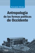 antropología de las formas políticas de occidente-fernando olivan lopez-9788417134266 antropología de las formas políticas de occidente-fernando olivan lopez-9788417134266