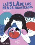 la isla de los niños encontrados-carlos salem-diego ojeda-9788417284466 la isla de los niños encontrados-carlos salem-diego ojeda-9788417284466
