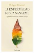 la enfermedad busca sanarme (ebook)-9788417371166 la enfermedad busca sanarme (ebook)-9788417371166